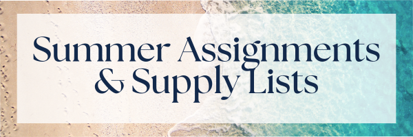 Summer Assignments & Supply Lists